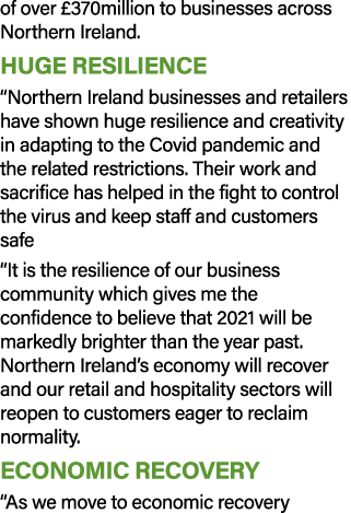 of over  370million to businesses across Northern Ireland  Huge resilience  Northern Ireland businesses and retailers   
