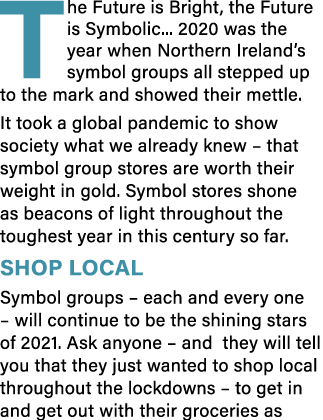 The Future is Bright, the Future is Symbolic    2020 was the year when Northern Ireland s symbol groups all stepped u   