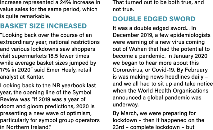 increase represented a 24% increase in value sales for the same period, which is quite remarkable  Basket size increa   