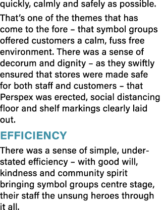 quickly, calmly and safely as possible  That s one of the themes that has come to the fore   that symbol groups offer   