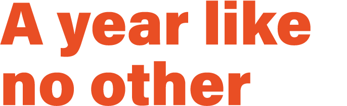 A year like no other