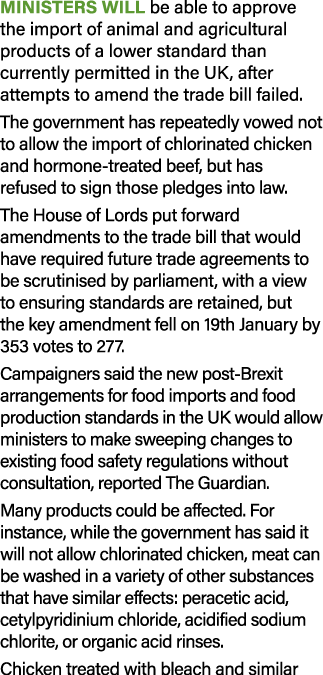 Ministers will be able to approve the import of animal and agricultural products of a lower standard than currently p   