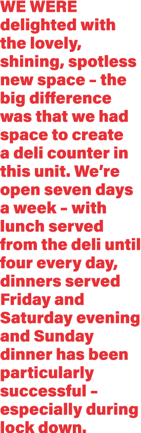 We were delighted with the lovely, shining, spotless new space   the big difference was that we had space to create a   