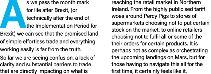 As we pass the month mark for life after Brexit, (or technically after the end of the Implementation Period for Brexi   