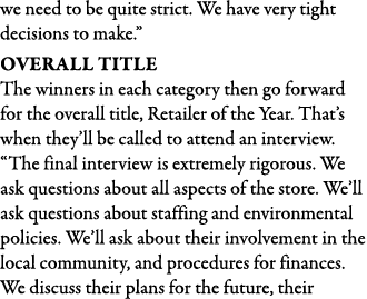 we need to be quite strict  We have very tight decisions to make   Overall title The winners in each category then go   