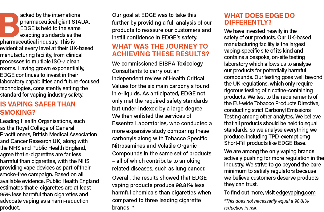 Backed by the international pharmaceutical giant STADA, EDGE is held to the same exacting standards as the pharmaceut   