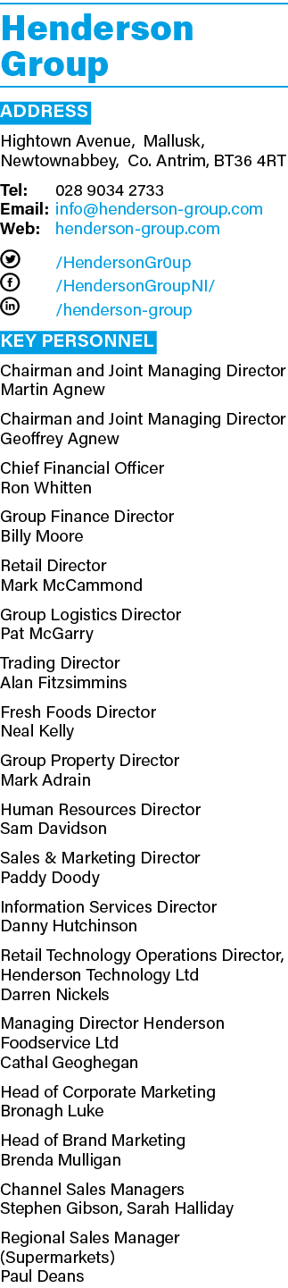 Henderson Group ADDRESS Hightown Avenue, Mallusk, Newtownabbey, Co  Antrim, BT36 4RT Tel: 028 9034 2733 Email: info h   