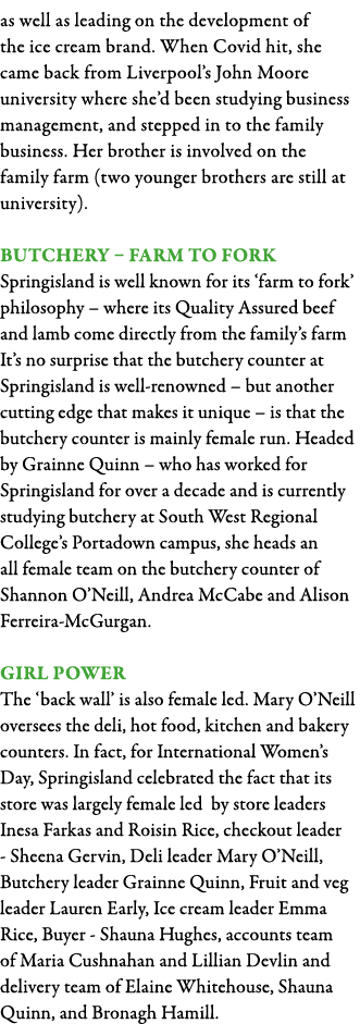 as well as leading on the development of the ice cream brand  When Covid hit, she came back from Liverpool s John Moo   