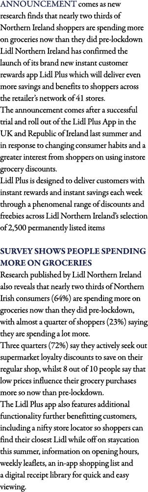Announcement comes as new research finds that nearly two thirds of Northern Ireland shoppers are spending more on gro   