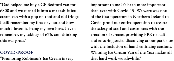  Dad helped me buy a CF Bedford van for  800 and we turned it into a makeshift ice cream van with a pop on roof and o   