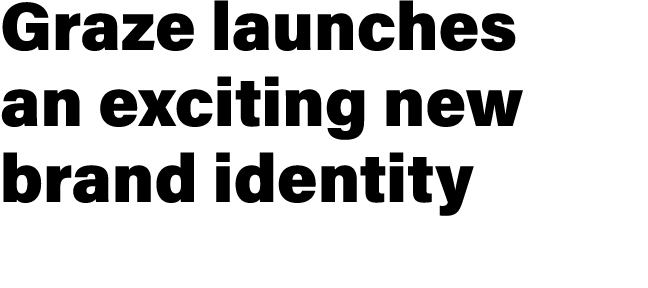 Graze launches an exciting new brand identity