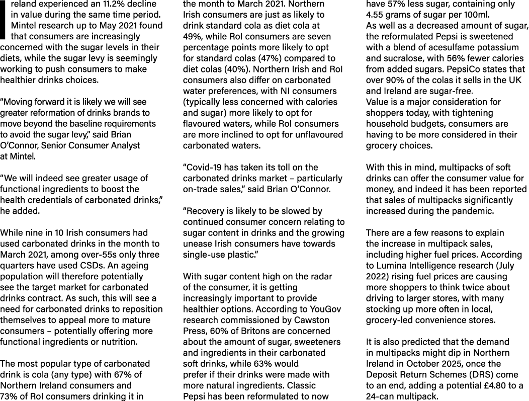 Ireland experienced an 11.2% decline in value during the same time period. Mintel research up to May 2021 found that ...
