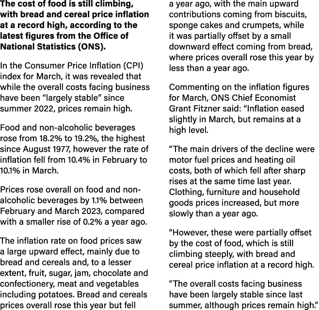 The cost of food is still climbing, with bread and cereal price inflation at a record high, according to the latest f...