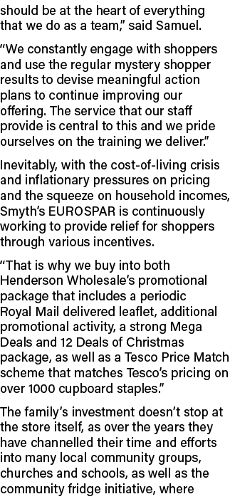 should be at the heart of everything that we do as a team,” said Samuel. “We constantly engage with shoppers and use ...