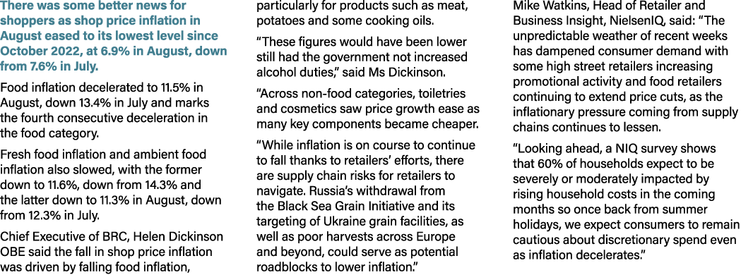 There was some better news for shoppers as shop price inflation in August eased to its lowest level since October 202...