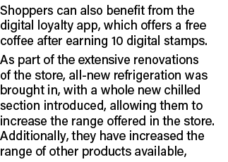 Shoppers can also benefit from the digital loyalty app, which offers a free coffee after earning 10 digital stamps. A...