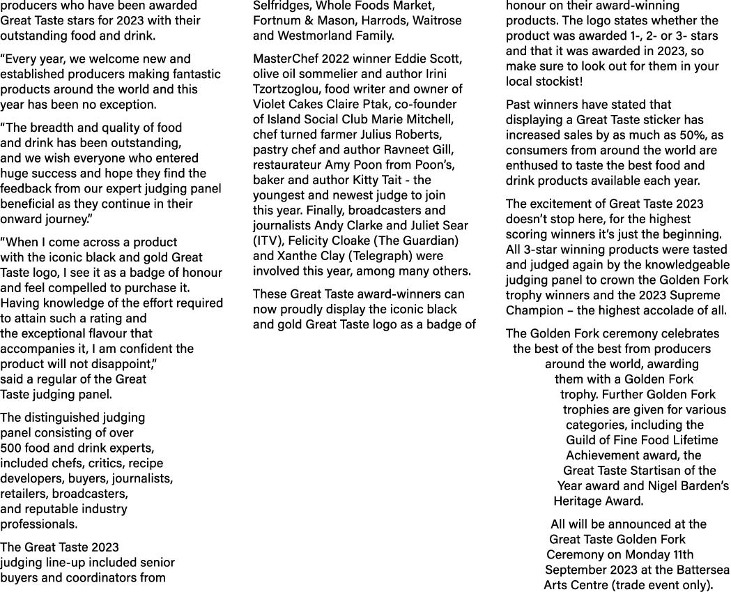 producers who have been awarded Great Taste stars for 2023 with their outstanding food and drink. “Every year, we wel...