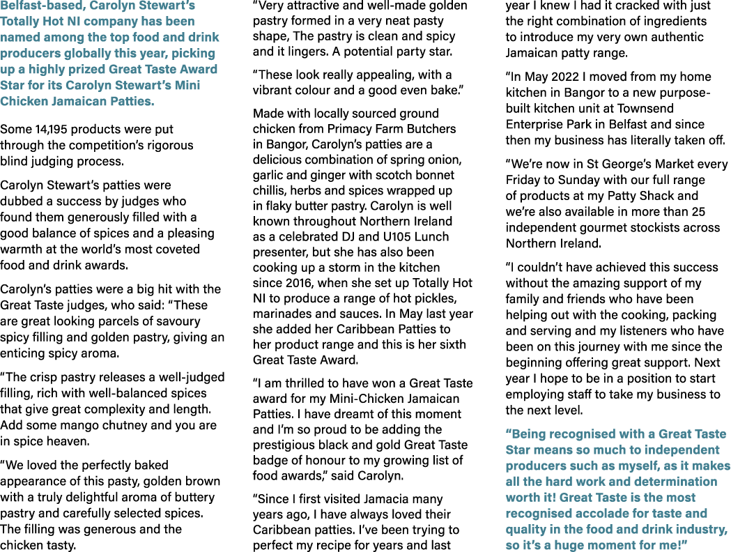 Belfast based, Carolyn Stewart’s Totally Hot NI company has been named among the top food and drink producers globall...