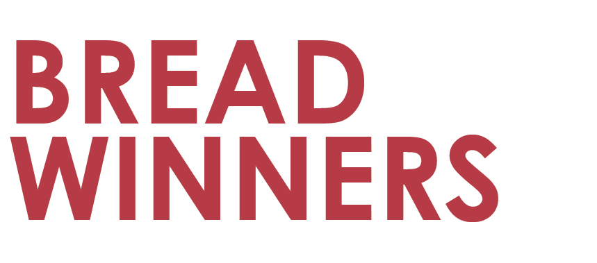 Bread Winners