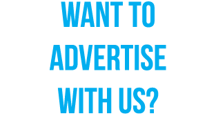 Want to advertise with us 