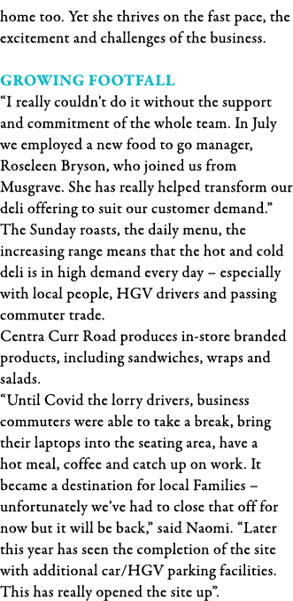 home too  Yet she thrives on the fast pace, the excitement and challenges of the business   Growing Footfall  I reall   