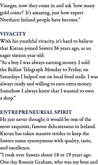Vinegar, now they come in and ask  how many gold coins   It s amazing, just how expert Northern Ireland people have b   
