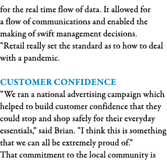 for the real time flow of data  It allowed for a flow of communications and enabled the making of swift management de   