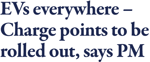 EVs everywhere   Charge points to be rolled out, says PM