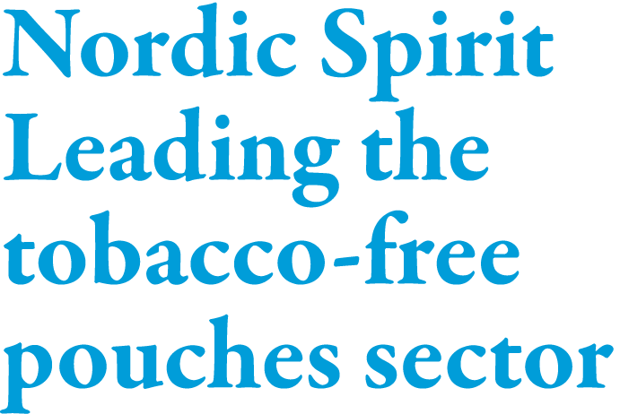 Nordic Spirit Leading the tobacco-free pouches sector
