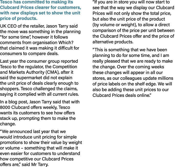 Tesco has committed to making its Clubcard Prices clearer for customers, with new displays set to show the unit price...