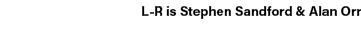 L R is Stephen Sandford & Alan Orr 