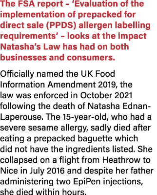 The FSA report – ‘Evaluation of the implementation of prepacked for direct sale (PPDS) allergen labelling requirement...