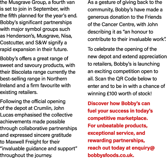 the Musgrave Group, a fourth van is set to join in September, with the fifth planned for the year's end. Bobby's sign...