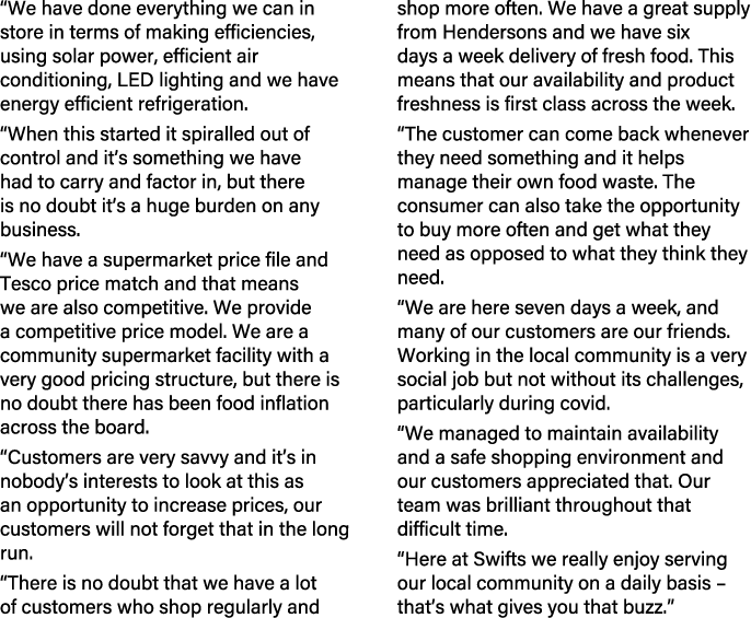 “We have done everything we can in store in terms of making efficiencies, using solar power, efficient air conditioni...