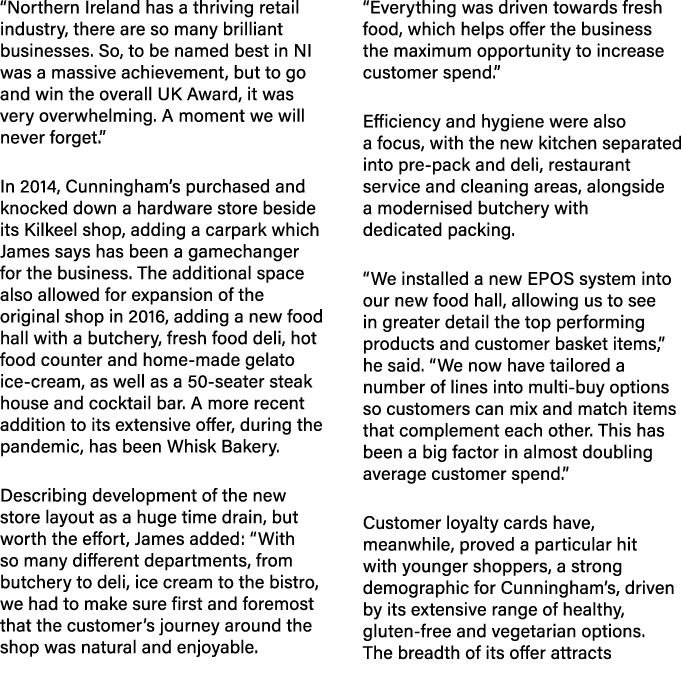 “Northern Ireland has a thriving retail industry, there are so many brilliant businesses. So, to be named best in NI ...