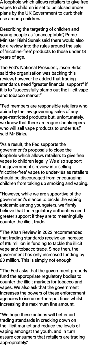A loophole which allows retailers to give free vapes to children is set to be closed under plans by the UK Government...
