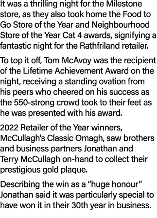 It was a thrilling night for the Milestone store, as they also took home the Food to Go Store of the Year and Neighbo...