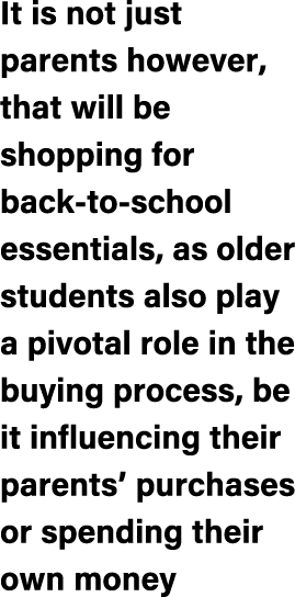 It is not just parents however, that will be shopping for back to school essentials, as older students also play a pi...