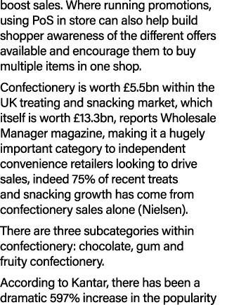 boost sales. Where running promotions, using PoS in store can also help build shopper awareness of the different offe...