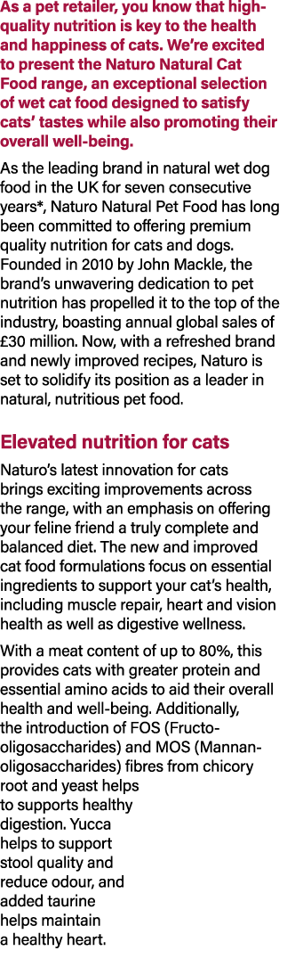 As a pet retailer, you know that high quality nutrition is key to the health and happiness of cats. We’re excited to ...