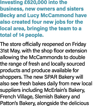 Investing £620,000 into the business, new owners and sisters Becky and Lucy McCammond have also created four new jobs...