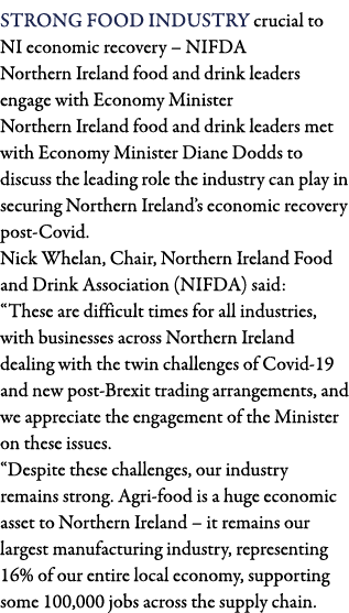 Strong food industry crucial to NI economic recovery   NIFDA Northern Ireland food and drink leaders engage with Econ   