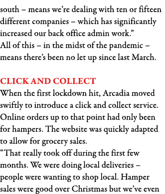 south   means we re dealing with ten or fifteen different companies   which has significantly increased our back offi   