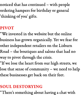 noticed that has continued   with people ordering hampers for birthday or general  thinking of you  gifts  Pivot  We    