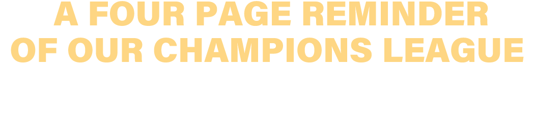 A four page reminder of our Champions League Why not enter the 2022 Awards on Page 45    it could be you on Top of th   