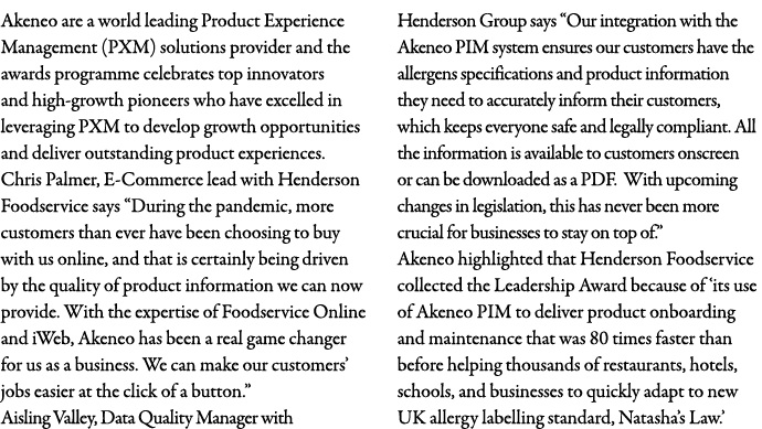 Akeneo are a world leading Product Experience Management (PXM) solutions provider and the awards programme celebrates   
