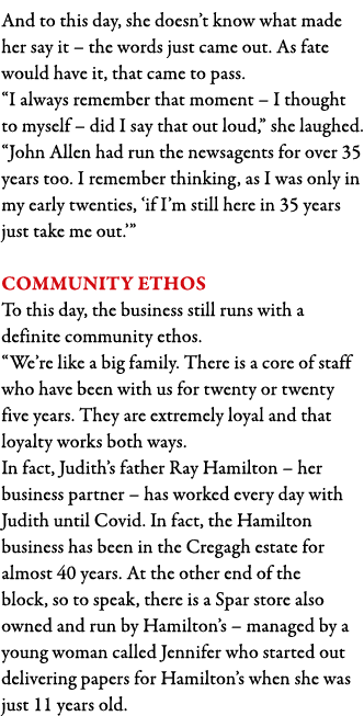 And to this day, she doesn t know what made her say it   the words just came out  As fate would have it, that came to   