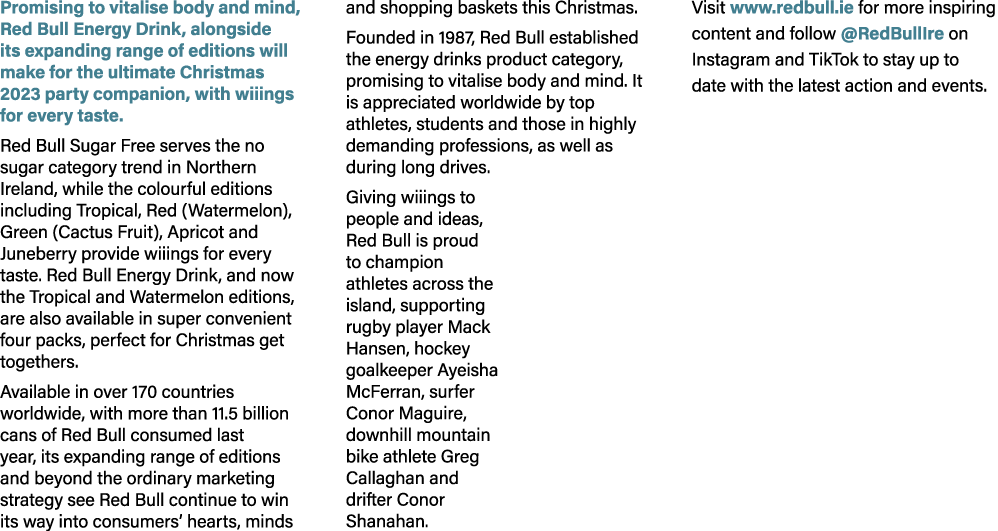 Promising to vitalise body and mind, Red Bull Energy Drink, alongside its expanding range of editions will make for t...