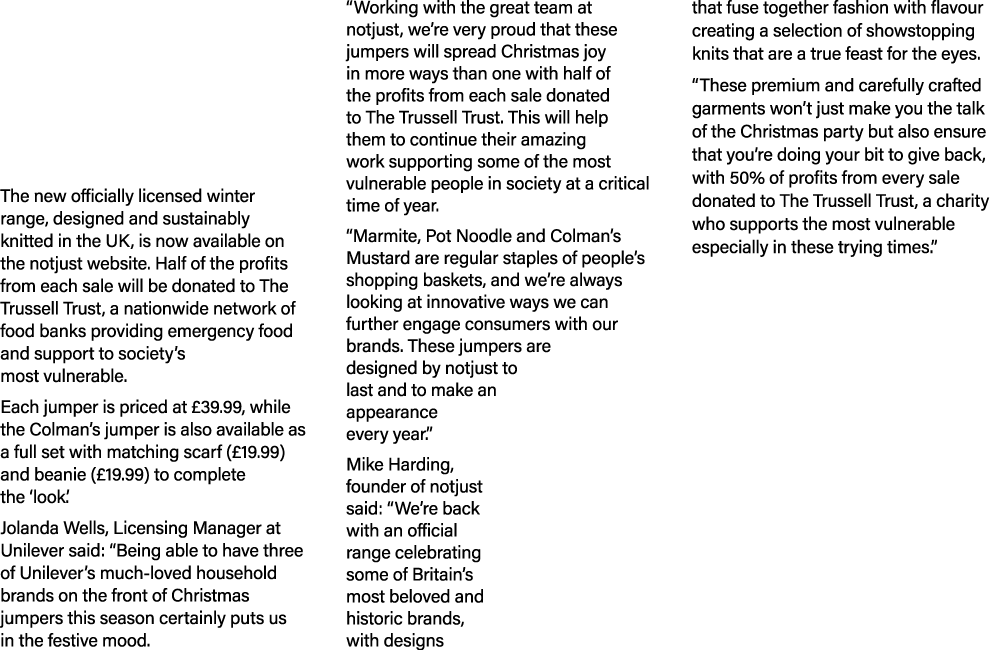 Christmas jumper pioneers and social enterprise, notjust clothing has teamed up with Unilever to bring out a range of...