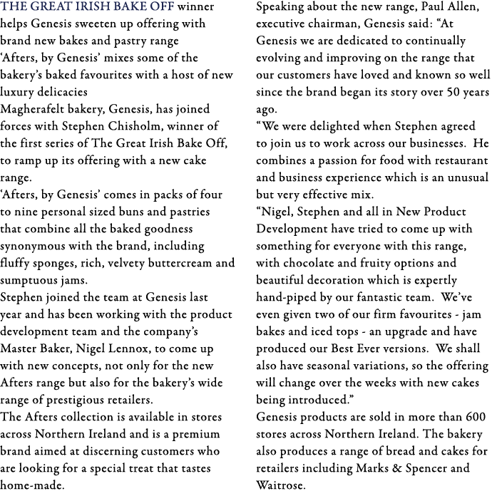 The Great Irish Bake Off winner helps Genesis sweeten up offering with brand new bakes and pastry range  Afters, by G   